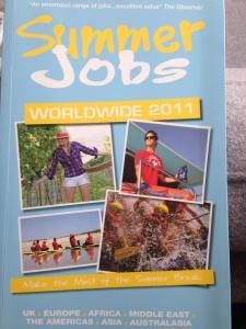 A great book resource for  finding summer jobs - I got the idea of Camp from here but it is full of different options.