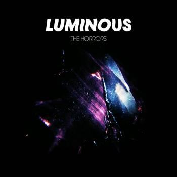 REVIEW: The Horrors - 'Luminous' (XL Recordings)