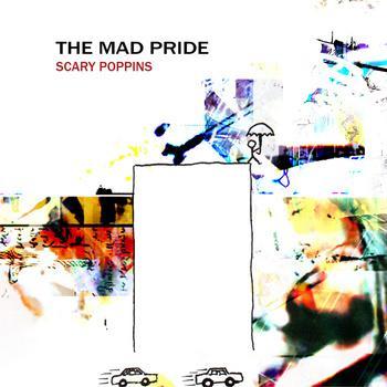 The Mad Pride – Various Tracks