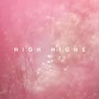 High Highs: High Highs EP