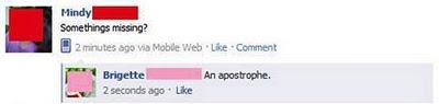 Funny Facebook status messages (spelling FAIL).  This is funny stuff.