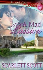 Guest Review: A Mad Passion by Scarlett Scott