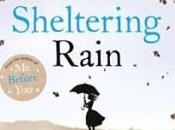 Sheltering Rain Jojo Moyes