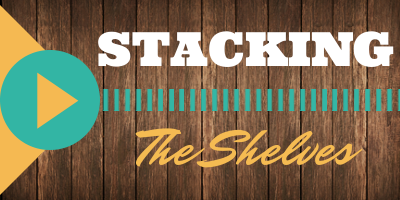 Stacking the Shelves #22
