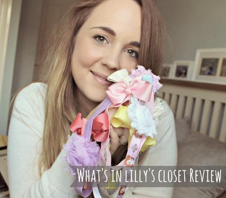 What's In Lilly's Closet - Review