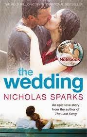 Quotes from The Wedding by Nicholas Sparks- My Favourite lines