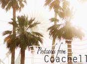 Postcards from Coachella