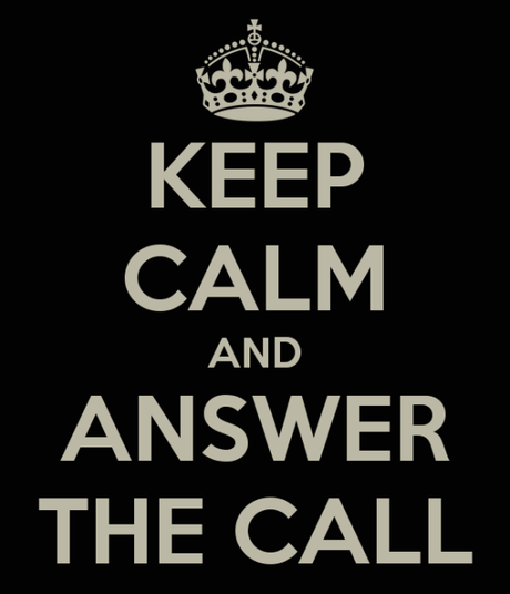 keep-calm-and-answer-the-call-8