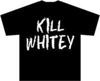 aa-kill-whitey-t-shirt