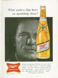 The Literary James Bond A 1961 ad for Miller High Life, Bond's favorite beer.