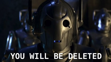 YOU WILL BE DELETED, cyberman, doctor who