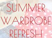 Summer Wardrobe Refresh