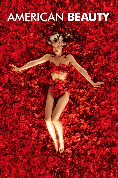 Just Loved American Beauty All Over Again
