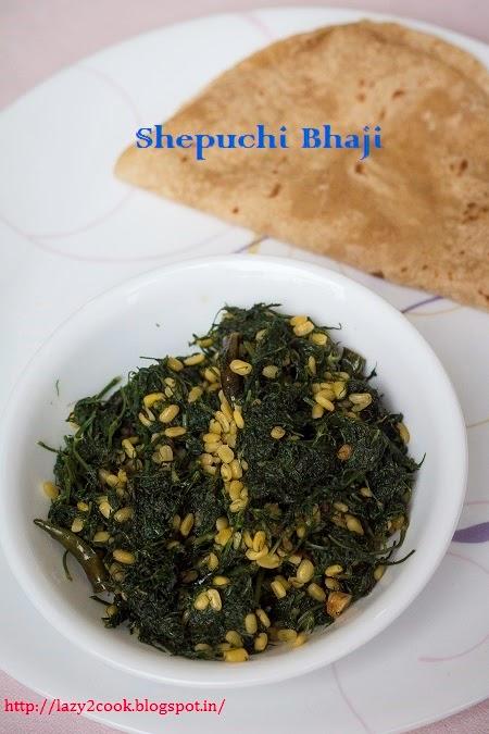 Shepuchi Bhaji | Dill Leaves Vegetable