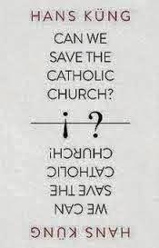 Hans Küng, Can We Save the Catholic Church?: An Excerpt re: President George W. Bush and Pope Benedict XVI