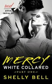 COLLARED: MERCY ( PART 1) BY SHELLY BELL