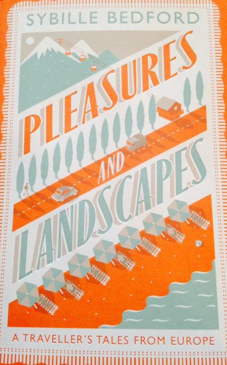 pleasures and landscapes