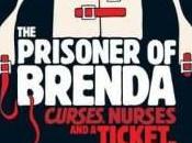 Curses, Nurses, Ticket Bedlam…