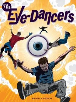 The Eye-Dancers by Michael Fedison: Spotlight with Excerpt