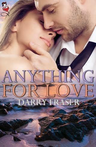 ANYTHING FOR LOVE BY DARRY FRASER VIRTUAL BOOK TOUR- REVIEW
