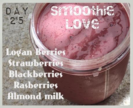 Smoothie Love - Day 25