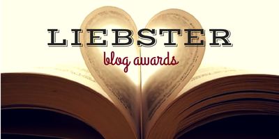 LIEBSTER BLOG AWARDS - PART 2!