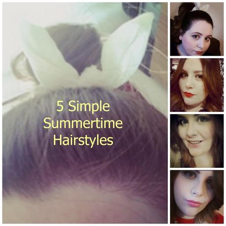 5 Simple Summer Hairstyles!