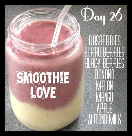 Smoothie Love Day 26