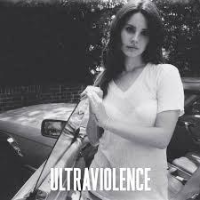 #music Lana Del Rey - Ultraviolence