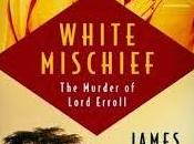 White Mischief James Fox- Book Review
