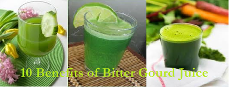 10 Best Recipes of Bitter Gourd Juice