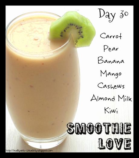 Smoothie Love - Day 30!