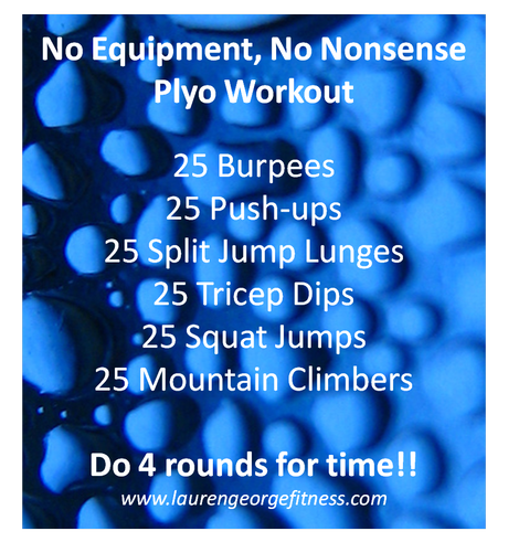 No Equipment, No Nonsense Plyo Workout