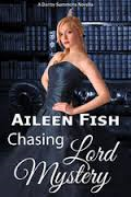 CHASING LORD MYSTERY BY AILEEN FISH- A BOOK REVIEW