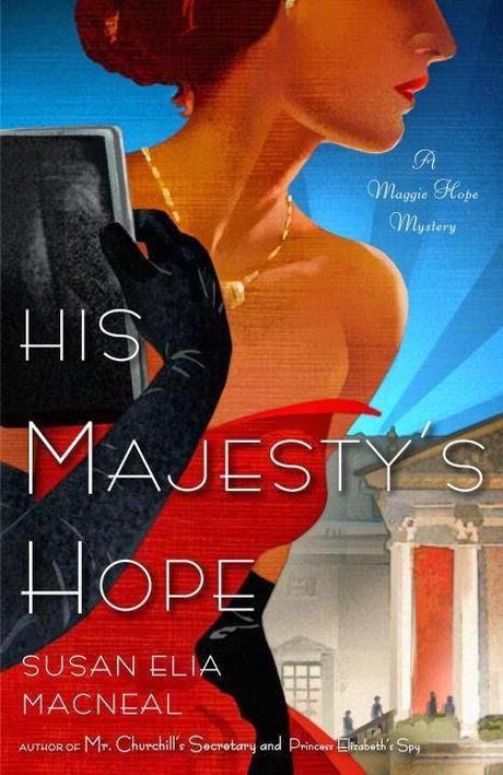 Review:  His Majesty's Hope by Susan Elia MacNeal