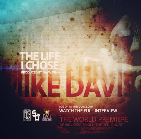 1x1.trans Dream Chaser Mike Davis Drops The Life I Chose