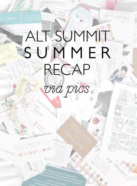 Alt Summit Summer Recap style of sam, alt summit recap