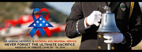 Air Medical and EMS: Never forget the utlimate Sacrifice