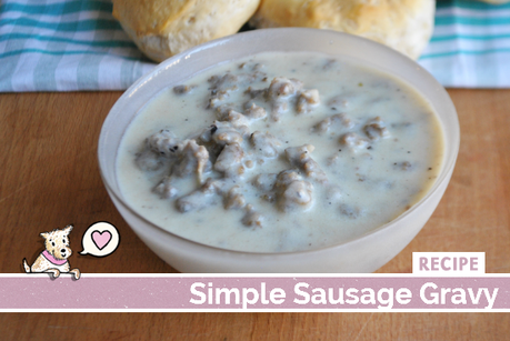 Simple Sausage Gravy Recipe