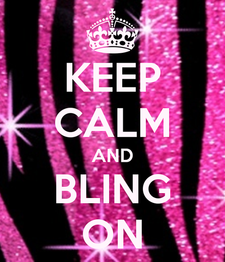 keep-calm-and-bling-on