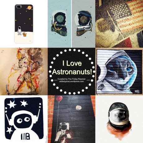 I Love Astronauts! Curated By The Friday Rejoicer.jpg