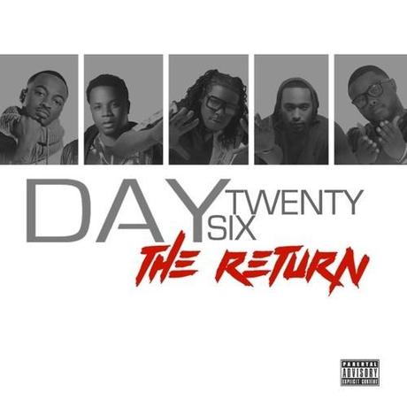 New Music: Day 26 Drops New Project, The “The Return (FreEP)”
