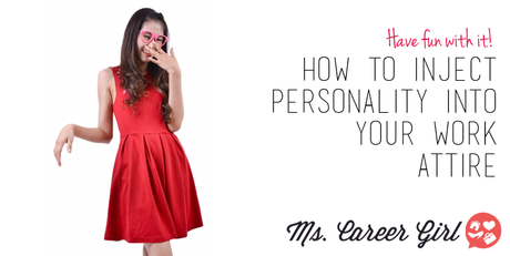 How to Inject Personality into Your Work Attire
