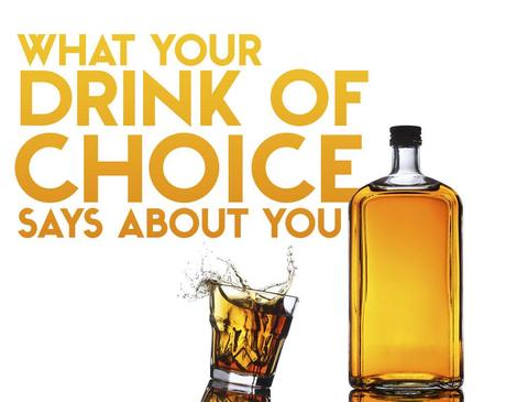 What Your Drink Of Choice Says About You