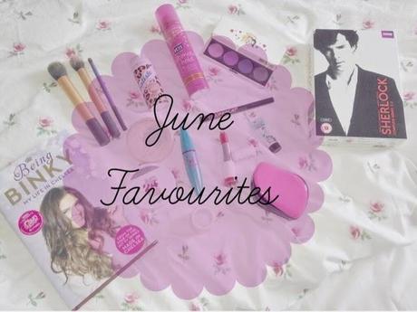 June Favourites