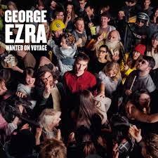 #music George Ezra - Wanted On Voyage