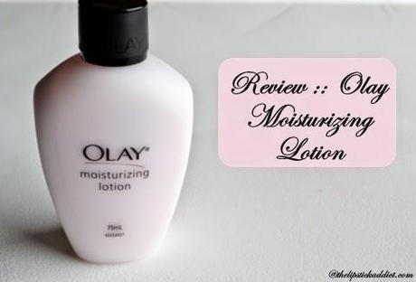 Review :: Olay Moisturizing Lotion