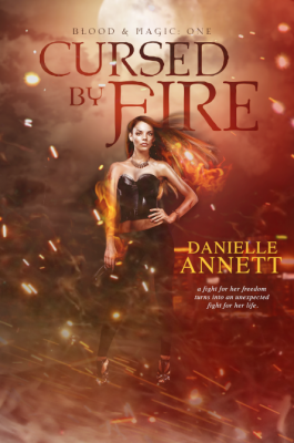 Cover Reveal – Cursed by Fire by Danielle Anett