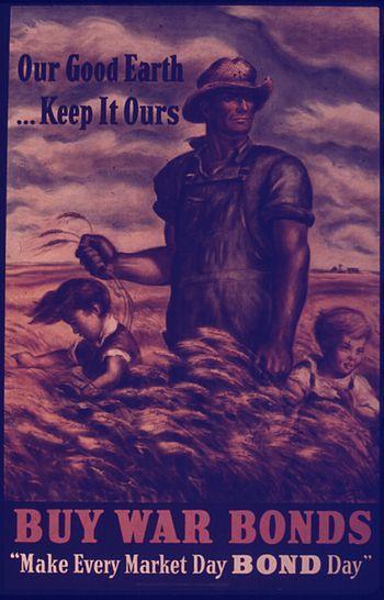 OUR GOOD EARTH - KEEP IT OURS. BUY WAR BONDS A...