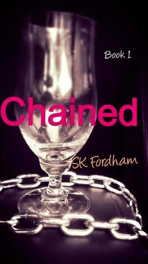 CHAINED BY SK FORDHAM